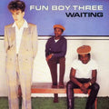 Fun Boy Three Waiting vinyl record