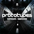 The Prototypes - Suffocate 12" vinyl (Used MINT)