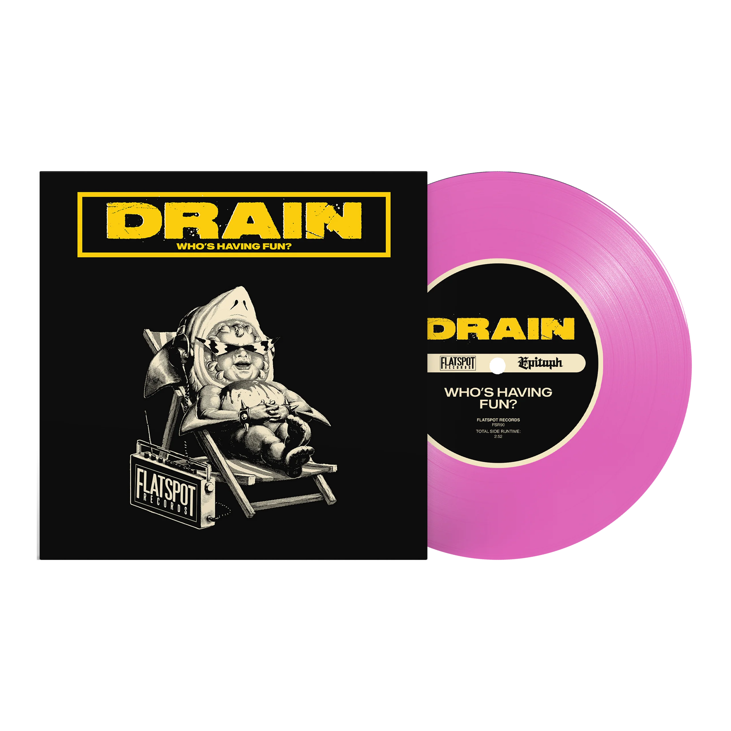 Drain - Who's having Fun? 7" Vinyl